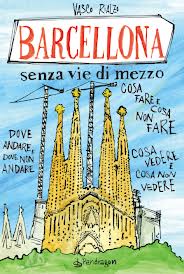 BarcellonaSenzaViediMezzo